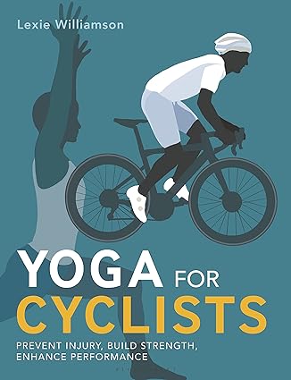 Yoga for Cyclists: Prevent injury, build strength, enhance performance - Epub + Converted Pdf